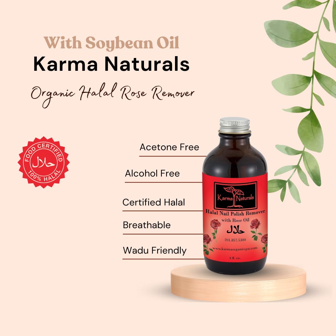 Karma Organic Patented Halal Soy-Based Nail Polish Remover – Non-Toxic Formula with Rose Oil - 4 fl. Oz.