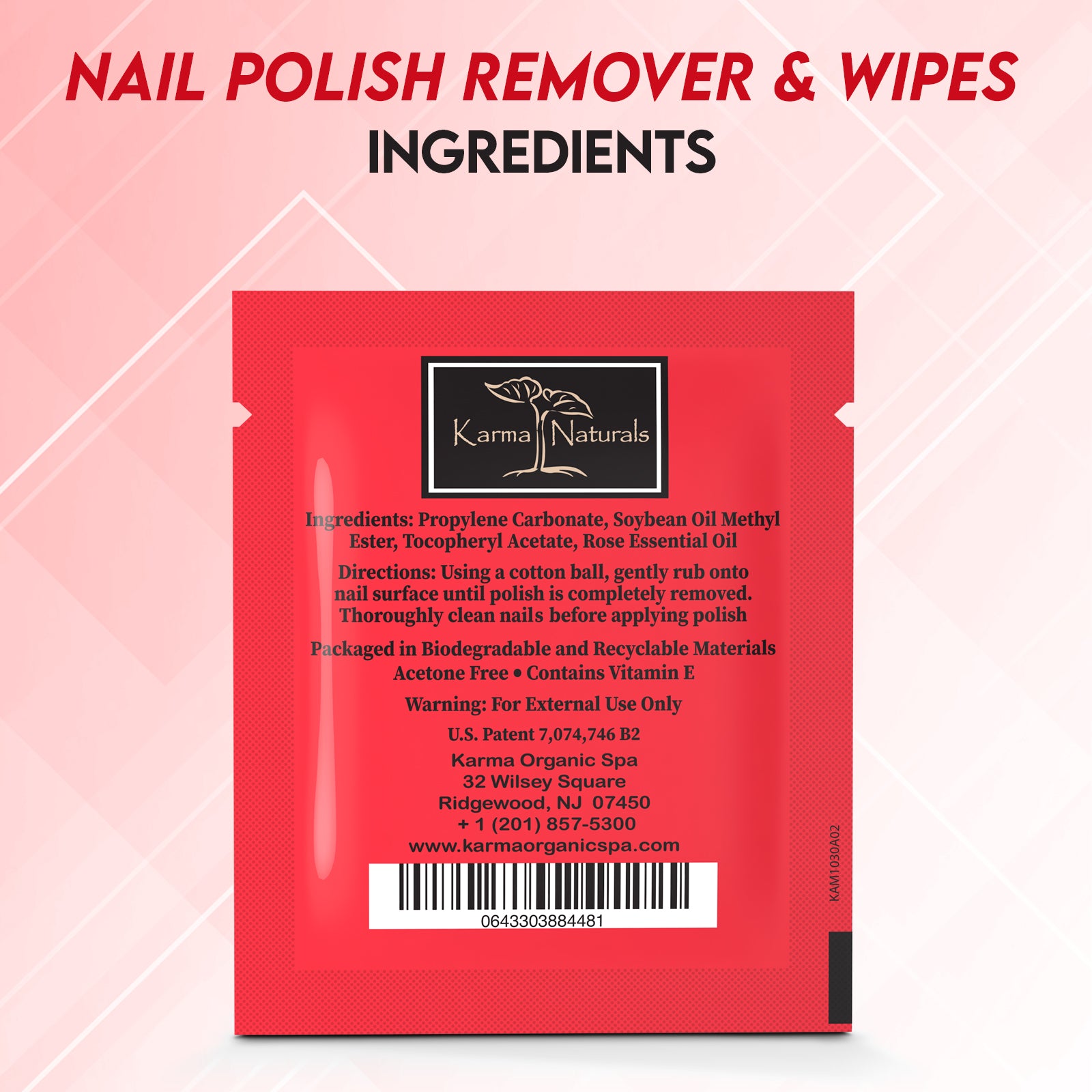 Karma Naturals Halal Nail Polish Remover Wipes with Rose Oil - 1 Pack of 10 Individually Wrapped Wipes
