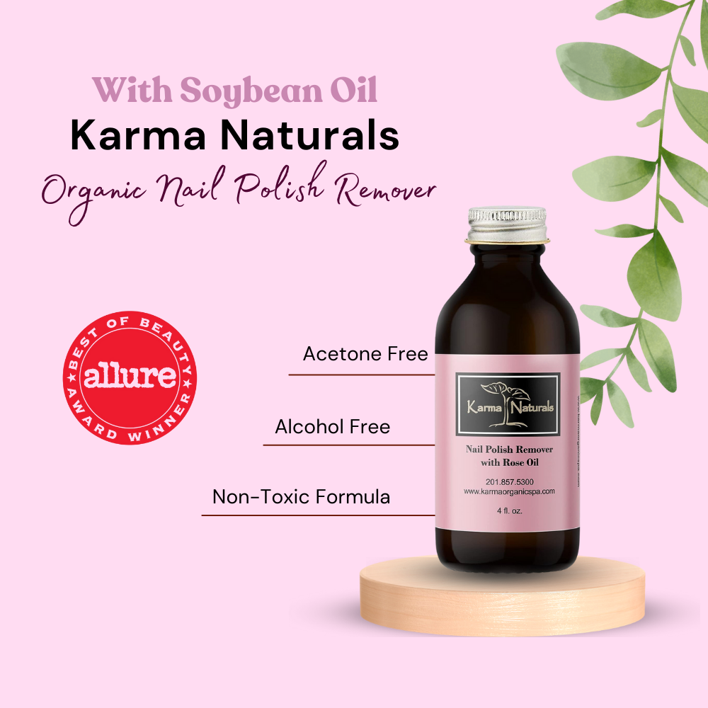 Karma Organic Patented Soy-Based Nail Polish Remover – Non-Toxic Formula with Rose Oil - 4 fl. Oz.